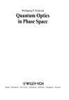 Wolfgang P. Schleich  Quantum Optics in Phase Space
