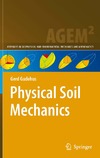 Gudehus G.  Physical Soil Mechanics