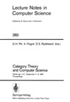 Pitt D., Poigne A., Rydeheard D.  Category Theory and Computer Science 1987