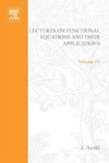 Aczel J.  Lectures on Functional Equations and Their Applications (Mathematics in Science and Engineering, Volume 19)