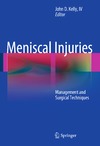 Kelly IV J.  Meniscal Injuries: Management and Surgical Techniques