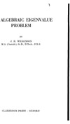 Wilkinson J.  The algebraic eigenvalue problem