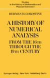 Goldstine H.  A history of numerical analysis from the 16th through the 19th century