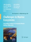 Davenport J., Burnell G., Cross T.  Challenges to Marine Ecosystems: Proceedings of the 41st European Marine Biology Symposium (Developments in Hydrobiology)