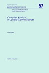 Dineen S.  Complex Analysis in Locally Convex Spaces (North-Holland Mathematics Studies, 57)