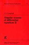 Campbell S.L.  Singular systems of differential equations