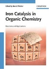 Plietker B.  Iron Catalysis in Organic Chemistry: Reactions and Applications