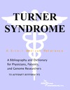 Parker P., Parker J.  Turner Syndrome - A Bibliography and Dictionary for Physicians, Patients, and Genome Researchers