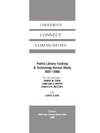 Clark L.  Libraries Connect Communities: Public Library Funding & Technology Access Study, 2007-2008 (Ala Research Series)