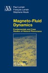 Lorrain P., Lorrain F., Houle S.  Magneto-fluid dynamics