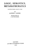 Tarski A.  Logic, semantics, metamathematics: Papers from 1923 to 1938