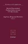 Hazewinkel M., Kirichenko V.V., Gubareni N.  Algebras, Rings And Modules. Volume II