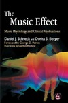 Schneck D., Berger D.  The Music Effect: Music Physiology and Clinical Applications