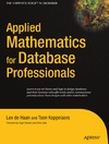 Haan L., Koppelaars T.  Applied mathematics for database professionals