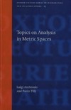 Ambrosio L., Tilli P.  Topics on analysis in metric spaces