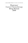 Chu E., DeVita V.  Physician's Cancer Chemotherapy Drug Manual 2008 (Jones and Bartlett Series in Oncology)