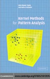 Shawe-Taylor J., Cristianini N.  Kernel Methods for Pattern Analysis