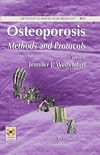 Westendorf J.  Osteoporosis. Methods and Protocols