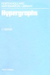 Berge C.  Hypergraphs: combinatorics of finite sets