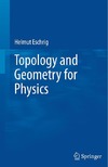 Eschrig H.  Topology and geometry for physics