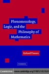 Tieszen R.  Phenomenology, Logic, and the Philosophy of Mathematics