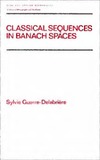 Guerre-Delabriere S.  Classical Sequences in Banach Spaces (Pure and Applied Mathematics)