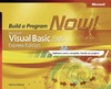 Pelland P.  Microsoft Visual Basic 2005 Express Edition Build A Program Now