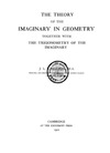  F. CLAY  THE THEORY OF THE IMAGINARY IN GEOMETRY