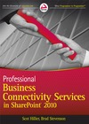 Hillier S., Stevenson B.  Professional Business Connectivity Services in SharePoint 2010