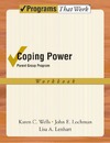 Wells K., Lochman J., Lenhart L.  Coping Power: Parent Group Workbook 8-Copy Set (Programs That Work)