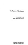 Bennett W.  The physics of gas lasers