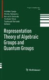 Gyoja A., Nakajima H., Shinoda K.  Representation Theory of Algebraic Groups and Quantum Groups: Preliminary Entry 520