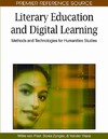 van Peer W. — Literary Education and Digital Learning: Methods and Technologies for Humanities Studies