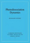 Schinke R.  Photodissociation dynamics