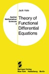 Hale J.  Theory of functional differential equations