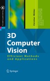 Wohler C.  3D computer vision: efficient methods and applications