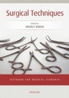 Boros M.  Surgical Techniques -Textbook for medical students