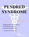 Parker P., Parker J.  Pendred Syndrome - A Bibliography and Dictionary for Physicians, Patients, and Genome Researchers