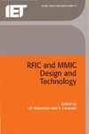 Robertson I., Lucyszyn S.  RFIC and MMIC Design and Technology (IEE Circuits, Devices and Systems Series, 13)