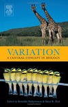 Hallgrimsson B., Hall B.  Variation: A central concept of biology