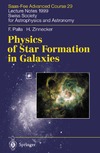 Palla F., Zinnecker H., Maeder A. — Physics of Star Formation in Galaxies