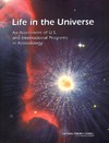 0  Life in the Universe: An Assessment of U.S. and International Programs in Astrobiology