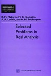 Goluzina M., Lodkin A., Makarov B.  Selected problems in real analysis