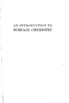 Rideal E.  Rideal EK-An introduction to surface chemistry