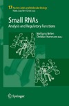 Nellen W., Hammann C.  Small RNAs: Analysis and Regulatory Functions (Nucleic Acids and Molecular Biology, 17)