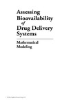 Vergnaud J., Rosca I.  Assessing Bioavailablility of Drug Delivery Systems: Mathematical Modeling