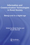 Rusten G., Skerratt S.  Information and Communication Technologies in Rural Society