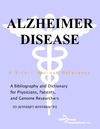 Parker P., Parker J.  Alzheimer Disease - A Bibliography and Dictionary for Physicians, Patients, and Genome Researchers