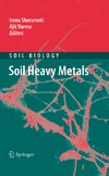 Sherameti I., Varma A.  Soil Heavy Metals (Soil Biology, Volume 19)