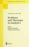 Polya G., Szego G.  Problems and theorems in analysis I